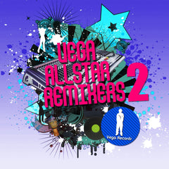 Vega Allstar Remixers & Producers Vol. 2