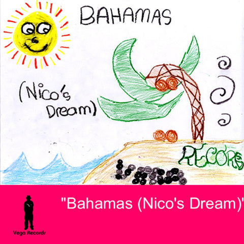 Bahamas (Nicos Dream)