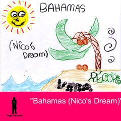 Bahamas (Nicos Dream)